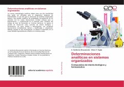 Determinaciones analíticas en sistemas organizados - Bracamonte, A. Guillermo;Veglia, Alicia V.