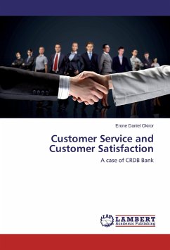 Customer Service and Customer Satisfaction - Daniel Okiror, Erone