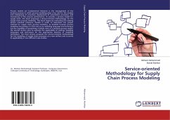 Service-oriented Methodology for Supply Chain Process Modeling - Mohammadi, Mohsen;Mukhtar, Muriati