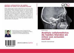 Análisis cefalométrico de tejidos blandos en niños con oclusión normal