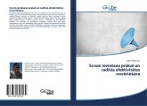 Scrum ievie¿ana praks¿ un rad¿t¿s efektivit¿tes nov¿rt¿¿ana Scrum ievie¿ana praks¿ un rad¿t¿s efektivit¿tes nov¿rt¿¿ana