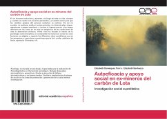 Autoeficacia y apoyo social en ex-mineros del carbón de Lota - Dominguez Parra, Elizabeth;Sanhueza, Elizabeth