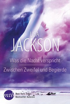 Was die Nacht verspricht / Zwischen Zweifel und Begierde (eBook, ePUB) - Jackson, Lisa