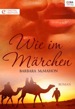 Wie im Märchen (eBook, ePUB) - McMahon, Barbara