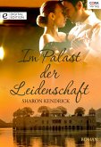 Im Palast der Leidenschaft (eBook, ePUB)