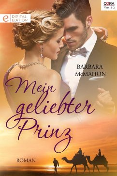 Mein geliebter Prinz (eBook, ePUB) - McMahon, Barbara