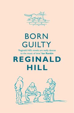Born Guilty (eBook, ePUB) - Hill, Reginald