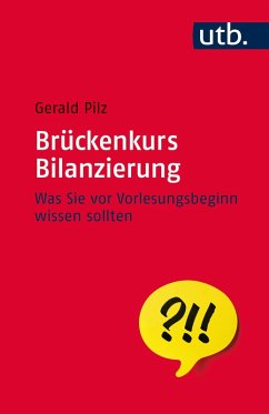 Brückenkurs Bilanzierung (eBook, ePUB) - Pilz, Gerald
