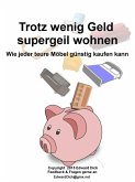 Trotz wenig Geld supergeil wohnen (eBook, ePUB)