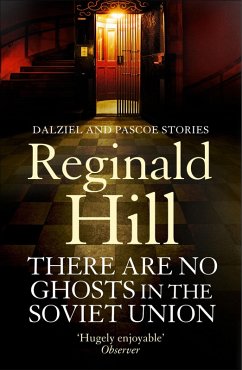 There are No Ghosts in the Soviet Union (eBook, ePUB) - Hill, Reginald
