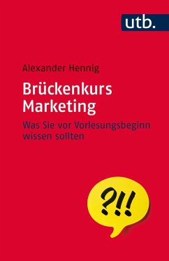 Brückenkurs Marketing (eBook, ePUB) - Hennig, Alexander
