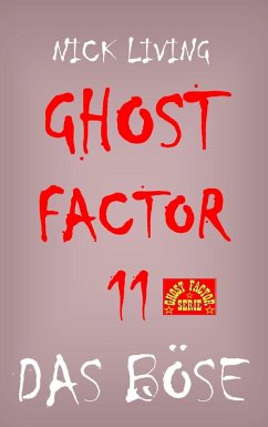 Ghost-Factor 11 (eBook, ePUB) - Living, Nick
