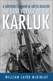 The Last Voyage of the Karluk (eBook, ePUB)