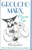 Groucho Marx, Private Eye (eBook, ePUB)