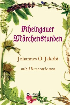 Rheingauer Märchenstunden (eBook, ePUB) - Jakobi, Johannes O.