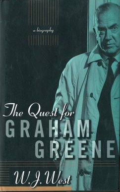 The Quest For Graham Greene (eBook, ePUB) - West, W. J.
