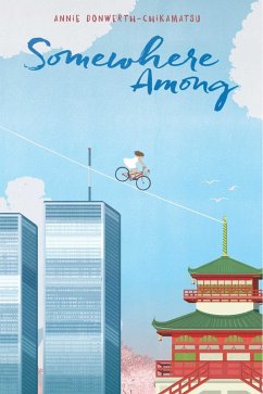 Somewhere Among (eBook, ePUB) - Donwerth-Chikamatsu, Annie Somewhere Among (eBook, ePUB) - Donwerth-Chikamatsu, Annie