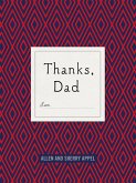 Thanks, Dad (eBook, ePUB)