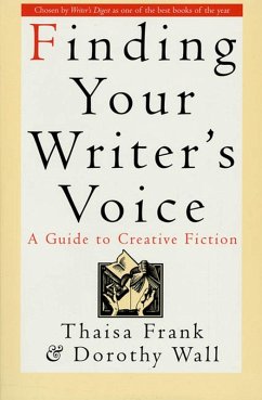 Finding Your Writer's Voice (eBook, ePUB) - Frank, Thaisa; Wall, Dorothy