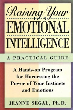 Raising Your Emotional Intelligence (eBook, ePUB) - Segal, Jeanne S.