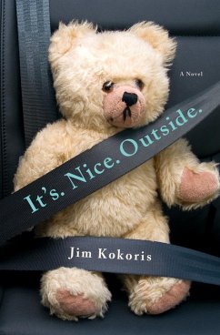It's. Nice. Outside. (eBook, ePUB) - Kokoris, Jim