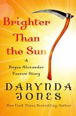 Brighter Than the Sun (eBook, ePUB)