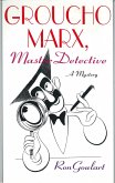 Groucho Marx, Master Detective (eBook, ePUB)