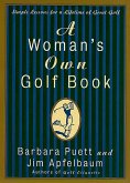 A Woman's Own Golf Book (eBook, ePUB)