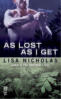 As Lost as I Get (eBook, ePUB) - Nicholas, Lisa As Lost as I Get (eBook, ePUB) - Nicholas, Lisa