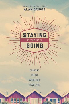 Cover Staying Is the New Going (eBook, ePUB)
