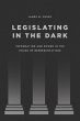 Legislating in the Dark (eBook, ePUB) - Bild 1