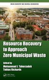 Resource Recovery to Approach Zero Municipal Waste (eBook, PDF)
