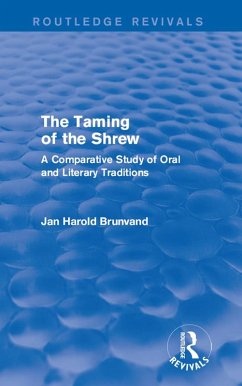 The Taming of the Shrew (Routledge Revivals) (eBook, ePUB) - Brunvand, Jan Harold
