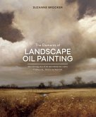 The Elements of Landscape Oil Painting (eBook, ePUB)