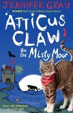 Atticus Claw On the Misty Moor (eBook, ePUB)