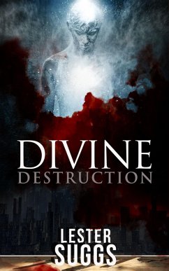 Cover Divine Destruction (The Return to Divinity, #1) (eBook, ePUB)