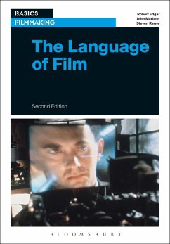 The Language of Film (eBook, ePUB) - Edgar, Robert; Marland, John; Rawle, Steven