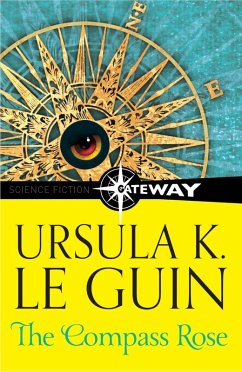 The Compass Rose (eBook, ePUB) - Le Guin, Ursula K.