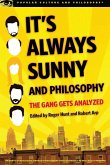 It's Always Sunny and Philosophy (eBook, ePUB)