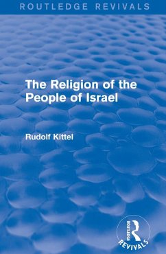 The Religion of the People of Israel (eBook, ePUB) - Kittel, Rudolf