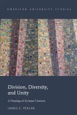Division, Diversity, and Unity (eBook, PDF)