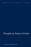 Thoughts on Francis of Assisi (eBook, PDF)