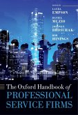 The Oxford Handbook of Professional Service Firms (eBook, ePUB)