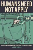 Humans Need Not Apply (eBook, ePUB)