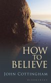 How to Believe (eBook, PDF)