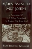 When Aseneth Met Joseph (eBook, ePUB)