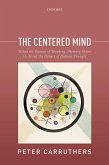 The Centered Mind (eBook, ePUB)