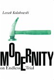 Modernity on Endless Trial (eBook, ePUB) Modernity on Endless Trial (eBook, ePUB)