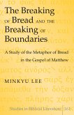 Breaking of Bread and the Breaking of Boundaries (eBook, PDF)