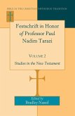 Festschrift in Honor of Professor Paul Nadim Tarazi- Volume 2 (eBook, PDF)